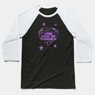 Take Care Of Yourslef Purple Edition Baseball T-Shirt